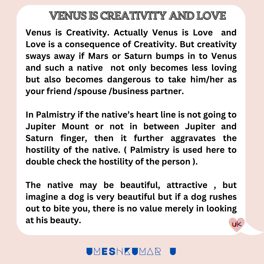 VENUS IS CREATIVITY AND LOVE